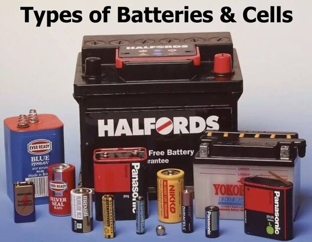 Electric Batteries, including a List of Battery Types