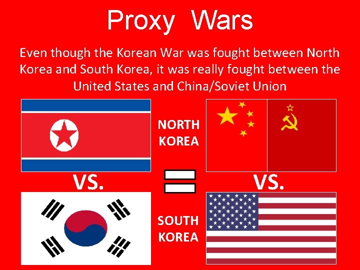 War vs. Proxy Wars