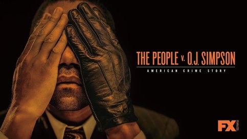 American Crime Story: The People v. O. J. Simpson (FX: 2016-Present)