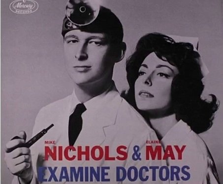 Nichols and May Comedy Duo